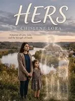Chislene Lora - Hers, Inbunden. Tillgänglighet: Lägg i varukorg