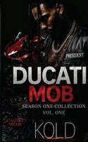 Kold - Ducati Mob Season One Vol.1, Inbunden