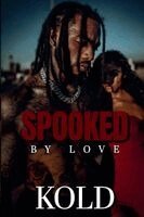 Kold - Spooked By Love, Häftad