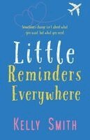 Little Reminders Everywhere