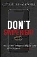 Don't Swipe Right