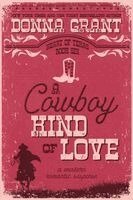 Donna Grant - Cowboy Kind of Love, Häftad