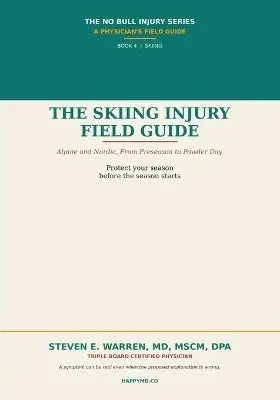 Steven E Warren - Skiing Injury Field Guide, Häftad. Tillgänglighet: Lägg i varukorg