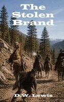 D W Lewis - Stolen Brand, Häftad