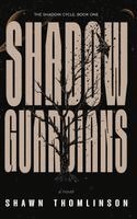 Shawn Thomlinson - Shadow Guardians, Häftad