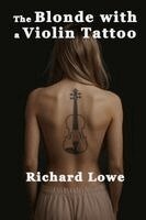 Blonde with a Violin Tattoo