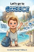 Jr. , Robert Rocky Valles - Let's Go To Greece, Häftad