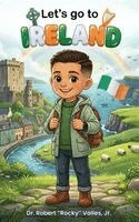 Jr. , Robert Rocky Valles - Let's Go To Ireland, Inbunden. Tillgänglighet: Lägg i varukorg