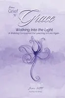 Susan Pettit - From Grief to Grace, Häftad. Tillgänglighet: Lägg i varukorg