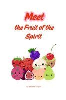 Michelle Charles - Meet the Fruit of the Spirit, Häftad. Tillgänglighet: Lägg i varukorg