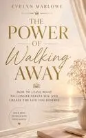 Evelyn Marlowe - Power of Walking Away, Häftad. Tillgänglighet: Lägg i varukorg