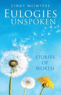 Cindy McIntyre - Eulogies Unspoken, Häftad