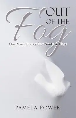 Pamela Power - Out of the Fog Undo, Häftad. Tillgänglighet: Lägg i varukorg