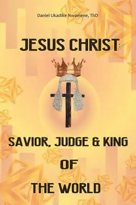 Daniel Ukadike Nwaelene Thd - Jesus Christ, Häftad. Tillgänglighet: Lägg i varukorg