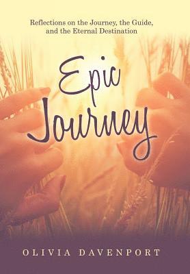 Olivia Davenport - Epic Journey, Inbunden. Tillgänglighet: Lägg i varukorg