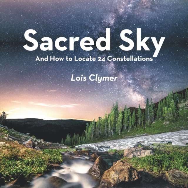 Lois Clymer - Sacred Sky, E-bok