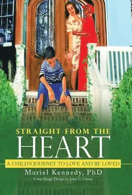 Muriel Kennedy - Straight from the Heart, Inbunden. Tillgänglighet: Lägg i varukorg