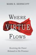 Where Virtue Flows