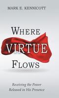 Where Virtue Flows
