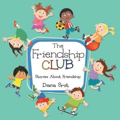 Diana Smit - Friendship Club, Häftad. Tillgänglighet: Lägg i varukorg