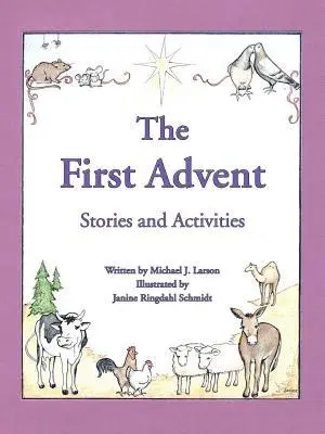 Michael J Larson - First Advent, Häftad. Tillgänglighet: Lägg i varukorg