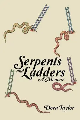 Dora Taylor - Serpents and Ladders, Häftad. Tillgänglighet: Lägg i varukorg