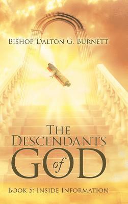 Bishop Dalton G Burnett - Descendants of God, Inbunden