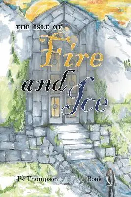 Pj Thompson - Isle of Fire and Ice, Häftad. Tillgänglighet: Lägg i varukorg