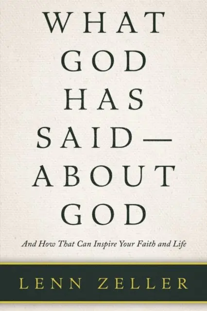 Lenn Zeller - What God Has Said-About God, E-bok. Tillgänglighet: Lägg i varukorg