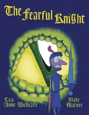 Lea Anne Wickizer, Blake Marsee - Fearful Knight, Häftad. Tillgänglighet: Lägg i varukorg