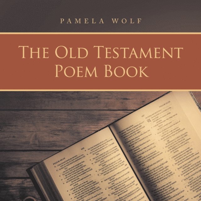 Pamela Wolf - Old Testament Poem Book, E-bok. Tillgänglighet: Lägg i varukorg