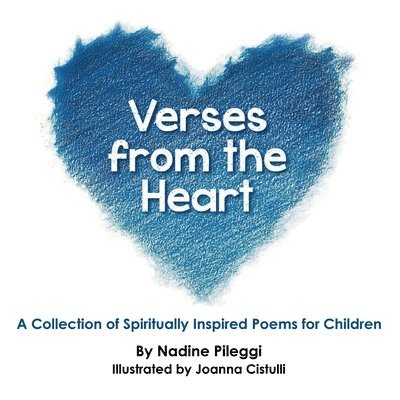 Nadine Pileggi - Verses from the Heart, Häftad