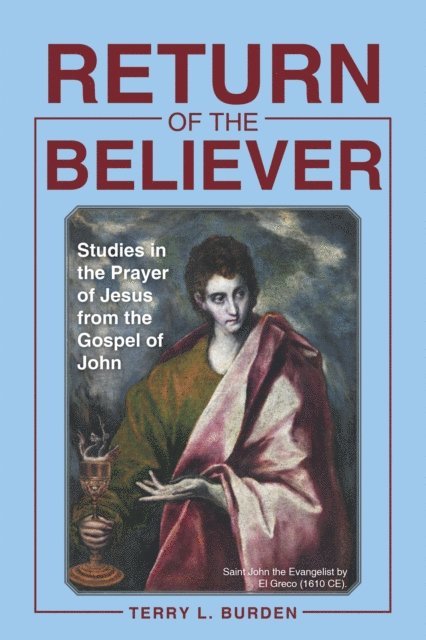 Terry L. Burden - Return of the Believer, E-bok
