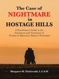 The Case of Nightmare in Hostage Hills