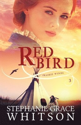 Stephanie Grace Whitson - Red Bird, Häftad. Tillgänglighet: Lägg i varukorg