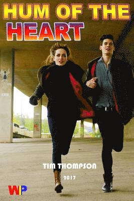 Tim Thompson - Hum of the Heart, Häftad. Tillgänglighet: Lägg i varukorg