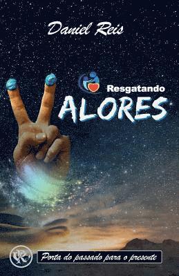 Daniel Reis - Resgatando valores: Porta do passado para o presente, Häftad