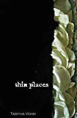 Tabitha Vohn - Thin Places, Häftad. Tillgänglighet: Lägg i varukorg