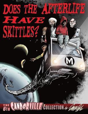 Darrin Bell - Does the Afterlife Have Skittles?: the 6th Candorville Collection, Häftad. Tillgänglighet: Lägg i varukorg