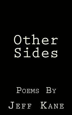 Jeff Kane - Other Sides, Häftad. Tillgänglighet: Lägg i varukorg