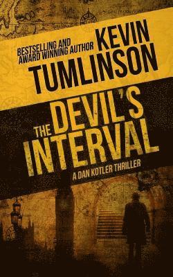 Kevin Tumlinson - The Devil's Interval: A Dan Kotler Thriller, Häftad. Tillgänglighet: Lägg i varukorg