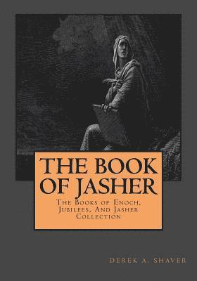 Derek A. Shaver - The Book Of Jasher, Häftad. Tillgänglighet: Lägg i varukorg