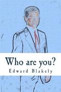 Who are you?: A Chet Lake Spy Thriller