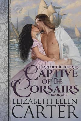 Elizabeth Ellen Carter - Captive of the Corsairs, Häftad. Tillgänglighet: Lägg i varukorg