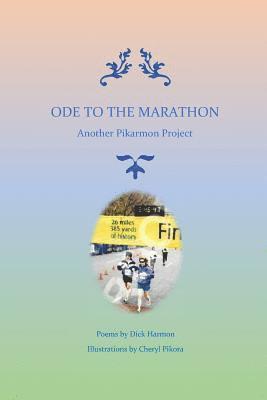 Dick Harmon - Ode to the Marathon, Häftad. Tillgänglighet: Lägg i varukorg