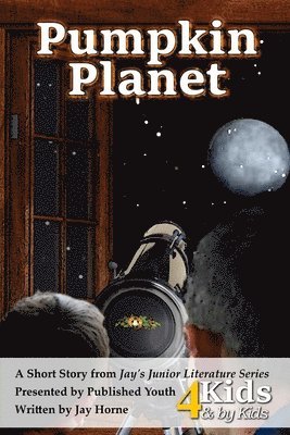 Jay M. Horne - Pumpkin Planet, Häftad. Tillgänglighet: Lägg i varukorg