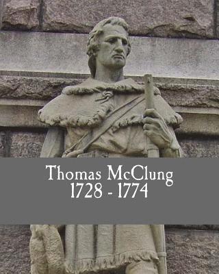 Nancy Richmond - Thomas McClung 1728-1774, Häftad