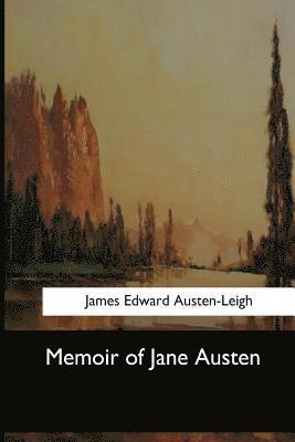 James Edward Austen-Leigh - Memoir of Jane Austen, Häftad. Tillgänglighet: Lägg i varukorg