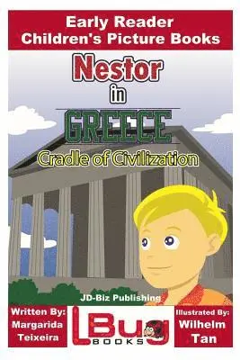 John Davidson - Nestor in Greece - Cradle of Civilization - Early Reader - Children's Picture Books, Häftad. Tillgänglighet: Lägg i varukorg