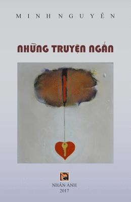 Minh Nguyen - Nhung Truyen Ngan, Häftad